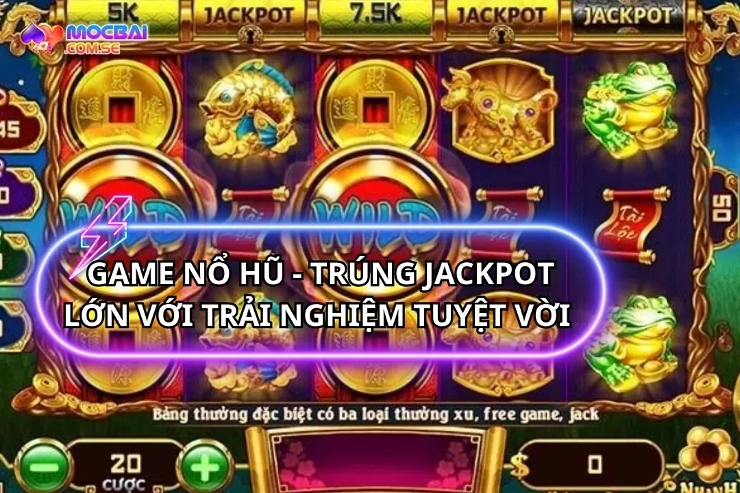 Game Nổ Hũ