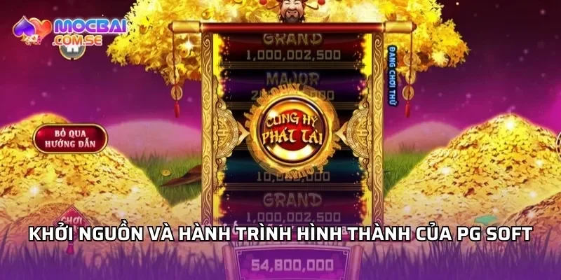 Khởi nguồn và hành trình hình thành của PG Soft